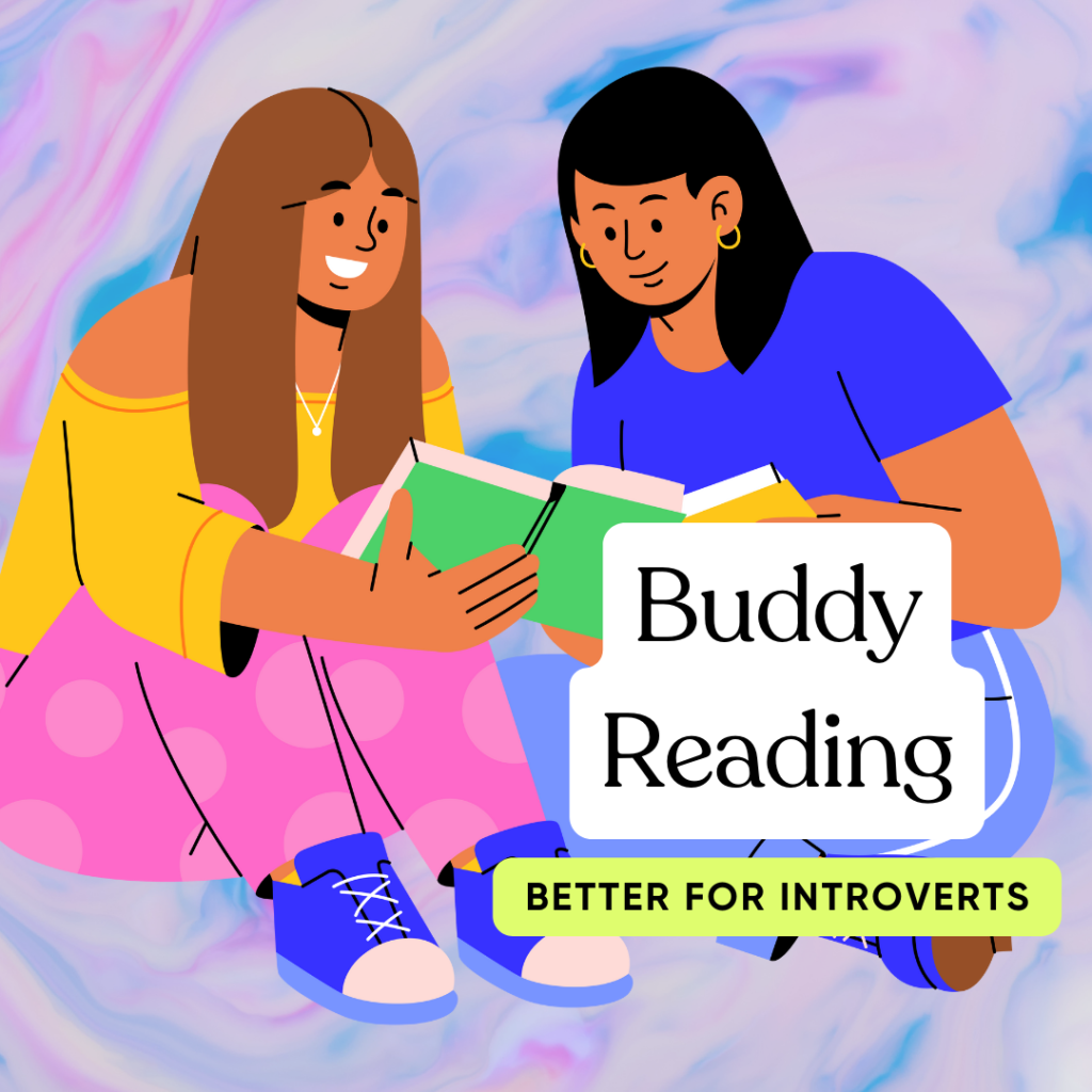 two friends reading together witrh the text buddy reading better for introverts.